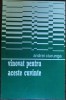 ANDREI CIURUNGA: Vinovat pentru aceste cuvinte - Poezie, Reeditare 1972, Robert Cahuleanu (Robert Eisenbraun), Detinut Politic