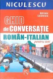 GHID DE CONVERSATIE ROMAN-ITALIAN-ADRIANA LAZARESCU-354039