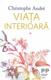 Viata interioara - Christophe Andre - Trei