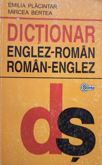 Emilia Placintar - Dictionar englez - roman, roman - englez (2003)