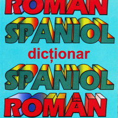 Dictionar Roman-spaniol, Spaniol-roman (editie Revazuta Si Im - Micaela Ghitescu ,557063