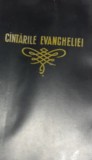 CANTARILE EVANGHELIEI CANTARI DUHOVNICESTI PENTRU BISERICILE BAPTISE 1968