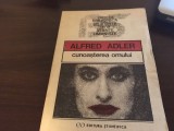 Cumpara ieftin ALFRED ADLER, CUNOASTEREA OMULUI. TRADUCERE DE DR. LEONARD GAVRILIU