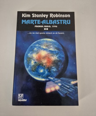 Kim Stanley Robinson Marte albastru Volum 2 foto