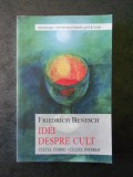 FRIEDRICH BENESCH - IDEI DESPRE CULT. ELEMENTUL RELIGIOS AL ANTROPOSOFIEI