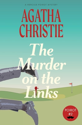 The Murder on the Links: A Hercule Poirot Mystery (Warbler Classics) foto