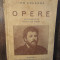 Opere - Ion Creangă (ediție &icirc;ngrijită de Ion Crețu)