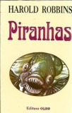 Piranhas - Harold Robbins