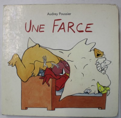 UNE FARCE par AUDREY POUSSIER , 2007 foto