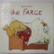 UNE FARCE par AUDREY POUSSIER , 2007