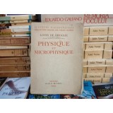 Physique et microphysique , Louis de Broglie , 1947