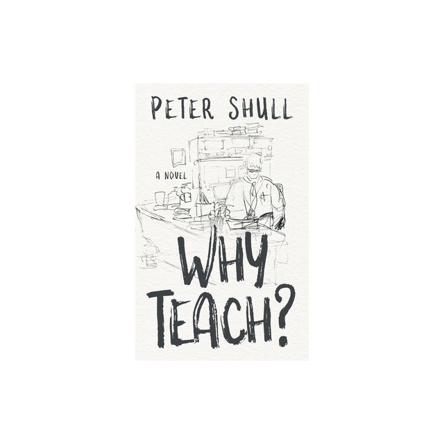 Why Teach?