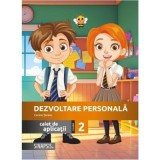 Dezvoltare personala. Caiet de aplicatii clasa a 2-a - Corina Taranu