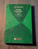 Istoria romanilor de la origini pana in zilele noastre Vlad Georgescu, Humanitas