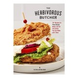 Herbivorous Butcher Cookbook