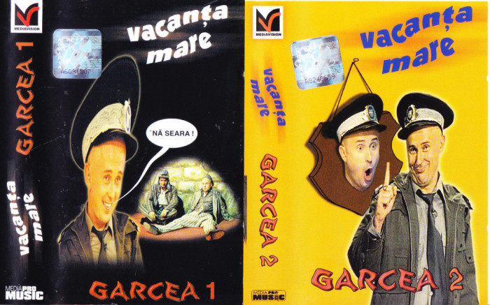 Caseta audio: Vacanta mare - Garcea I si Garcea II ( originale, stare f. buna )