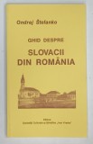 GHID DESPRE SLOVACII DIN ROMANIA de ONDREJ STEFANKO , 1998