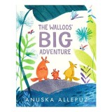 Carte Copii Picture Book: Walloos' Big Adventure - Poveste cu mesaj ecologic