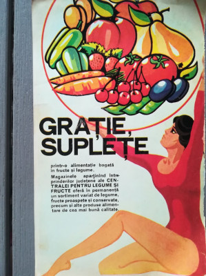 1974 Reclama Consum fructe si legume 24 x 17 comunism alimentatie suplete gratie foto