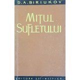 MITUL SUFLETULUI de D.A. BIRIUKOV, 1961
