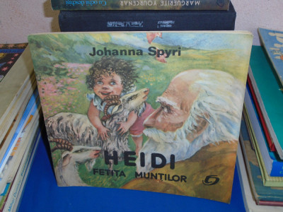 JOHANNA SPYRI - HEIDI FETITA MUNTILOR * ILUSTRATII DOINA BOTEZ , 1993 foto