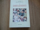Copilaria romaneasca intre familie si societate (secolele XVII-XX)