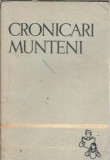 Cumpara ieftin Cronicari Munteni Editura Tineretului Biblioteca Scolarului 1964 Literatura Romana Clasica Brosata Carte Veche