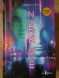 Nerve. Adevăr sau Provocare - Jeanne Ryan, Leda, 2016, Hardcover, Roman Adolescenti, Thriller