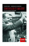 Conversații cu Molotov - Paperback brosat - Feliks Ivanovici, Mihalovici Molotov Viaceslav - Corint