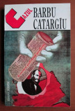 Cazul Barbu Catargiu o crimă politică perfectă / S. Neagoe (ed.)
