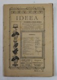 IDEEA , REVISTA PEDAGOGICA -LITERARA - SOCIALA , ANUL I , NR. 6-7 , DECEMBRIE 1921 si IANUARIE 1922