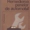 Remedierea penelor de automobil