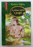 A DOUA CARTE A JUNGLEI de RUDYARD KIPLING ,2009