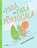 O para, alta para si o portocala - Univers