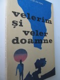 Velerim si Veler Doamne - Victor Ion Popa