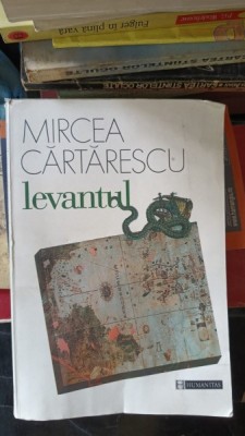 Levantul - Mircea Cartarescu foto