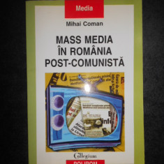 MIHAI COMAN - MASS MEDIA IN ROMANIA POST-COMUNISTA