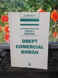 Drept comercial rom&acirc;n, Stanciu Cărpenaru, editura All, București 1995, 163