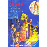 Detectivii timpului 13: Montezuma si furia zeilor - Fabian Lenk, Ravensburger