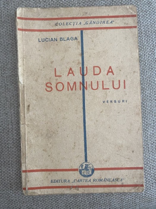 Lucian Blaga - Lauda somnului (1929) Princeps