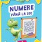 Numere Pana La 100, - Editura Gama