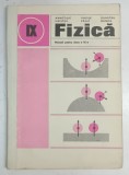 FIZICA - MANUAL PENTRU CLASA a - IX - a de ANATOLIE HRISTEV , VASILE FALIE , DUMITRU MANDA , 1981