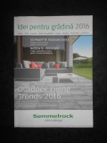 IDEI PENTRU GRADINA 2016