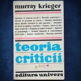 Cumpara ieftin Teoria Criticii - Murray Krieger, Carte Filosofie, Livrare Rapida