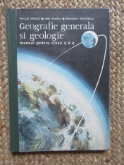 Nicolae Ionescu, Jana Ionascu, Gheorghe Teodorescu - Geografie generala si geologie. Manual pentru clasa a V-a