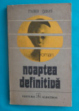 Matei Gavril ( Albastru ) &ndash; Noaptea definitiva (roman)( prima editie )