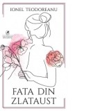 Fata din Zlataust - Ionel Teodoreanu