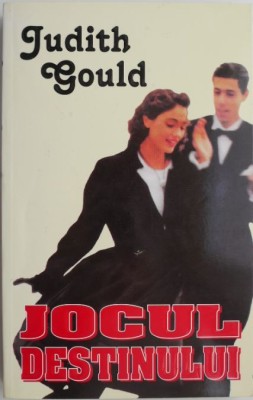 Jocul destinului &amp;ndash; Judith Gould foto