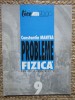 CONSTANTIN MANTEA - PROBLEME FIZICA PENTRU CLASA A - IX - A 9