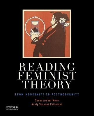 Reading Feminist Theory: From Modernity to Postmodernity foto